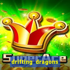 drifting dragons season 2